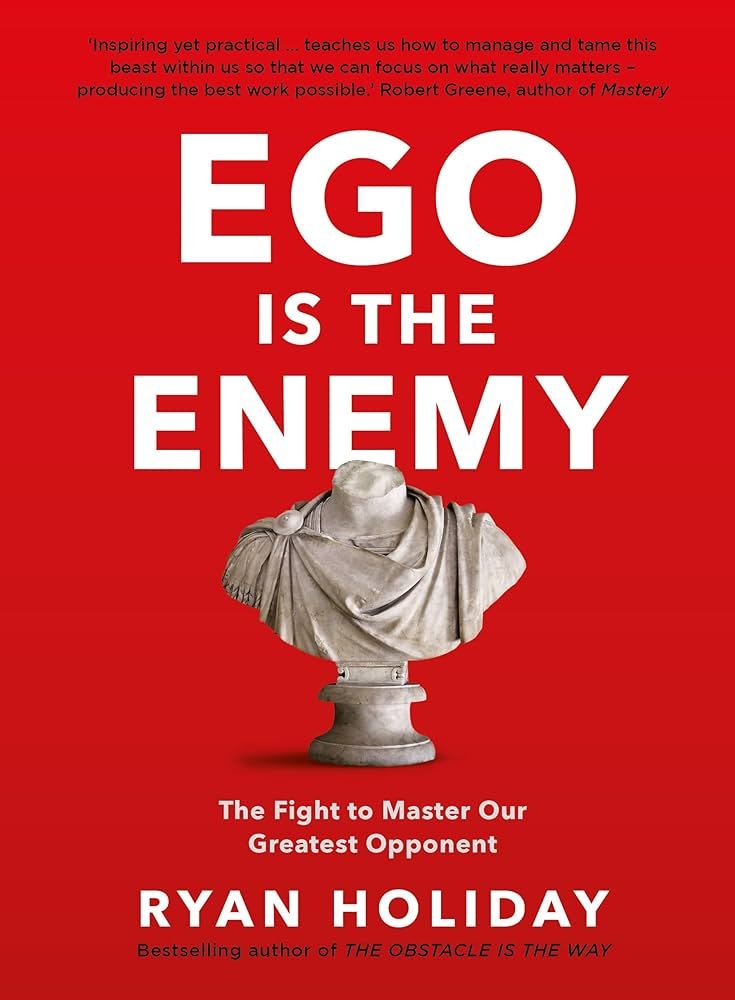 ego is the enemy book