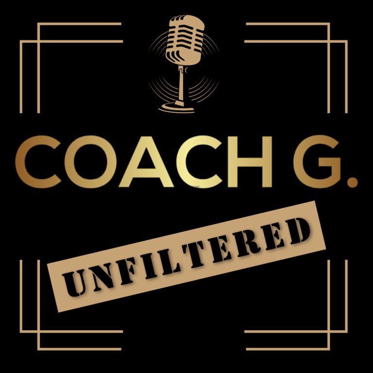 Coach-G / UNFILTERED