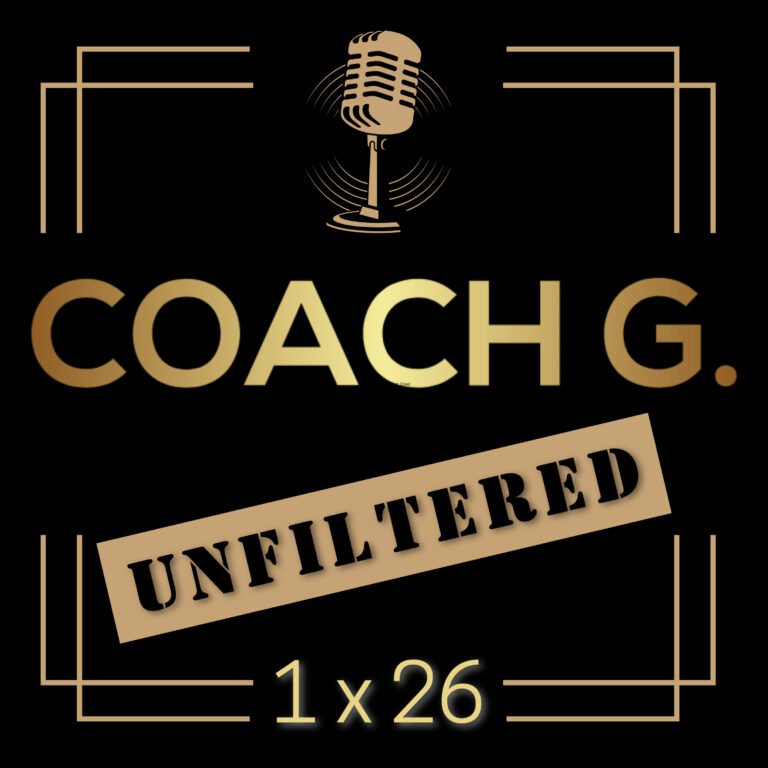 COACH-G / UNFILTERED 01×26 – Understanding Projection. Heal and Transform Your Life