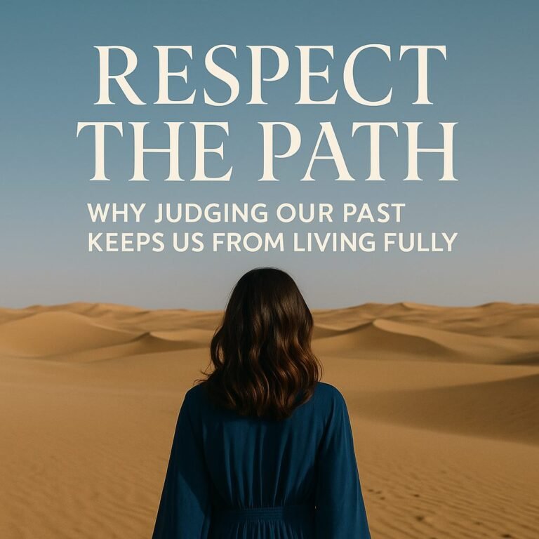 respect the past and the path