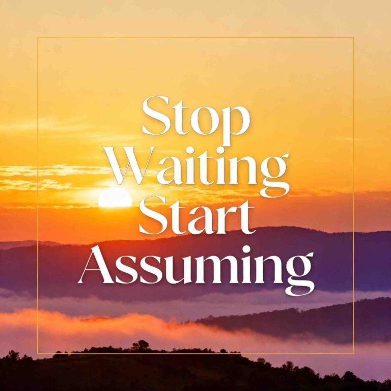 Square inspirational graphic featuring a vibrant sunrise landscape with bold overlay text "Stop Waiting Start Assuming" in elegant modern typography, symbolizing manifestation and Neville Goddard's Law of Assumption.