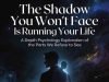 Square blog cover "The Shadow You Won't Face Is Running Your Life – A Depth Psychology Exploration," featuring a mysterious silhouette confronting its emerging shadow self against cosmic nebula background
